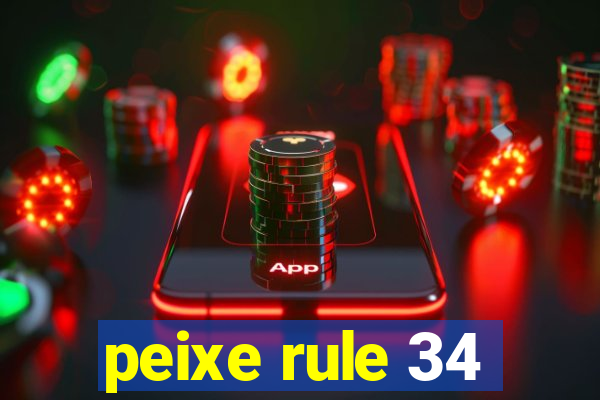 peixe rule 34